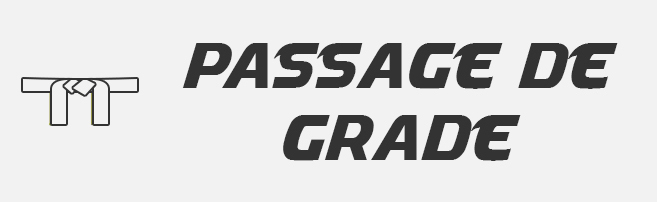 Passage de grade